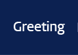 Greeting